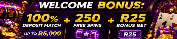 Welcome Bonus: 100% Deposit Match up to R5,000 + 250 Free Spins + R25 Bonus Bet